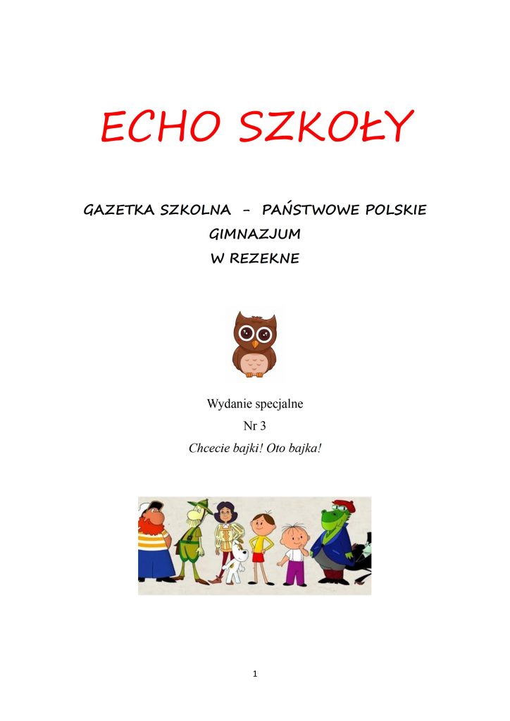 Nr 7 2024/2025 Chcecie bajki! Oto bajka!